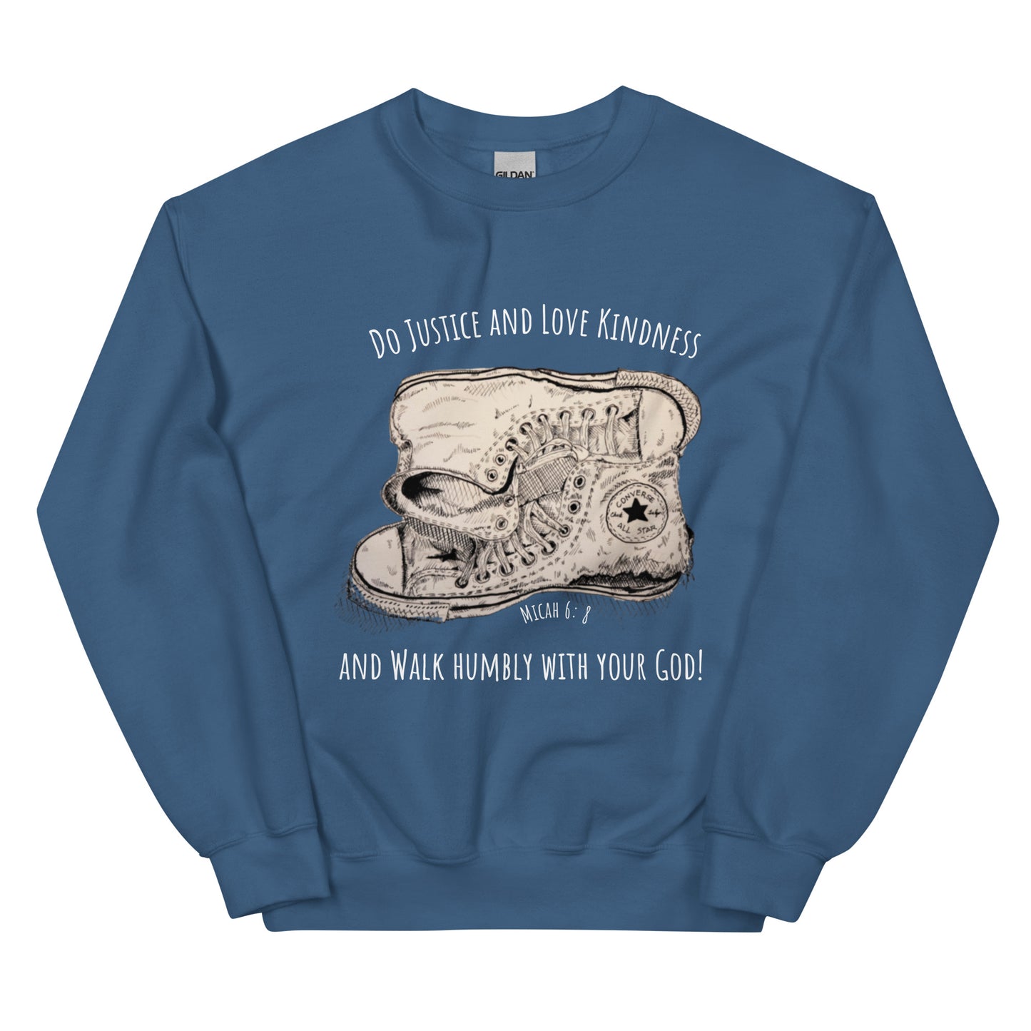 What does the Lord require of you-? Unisex Sweatshirt